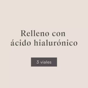 Tratamiento Relleno con ácido hialurónico - 3 viales