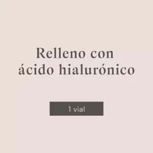 Tratamiento Relleno con ácido hialurónico