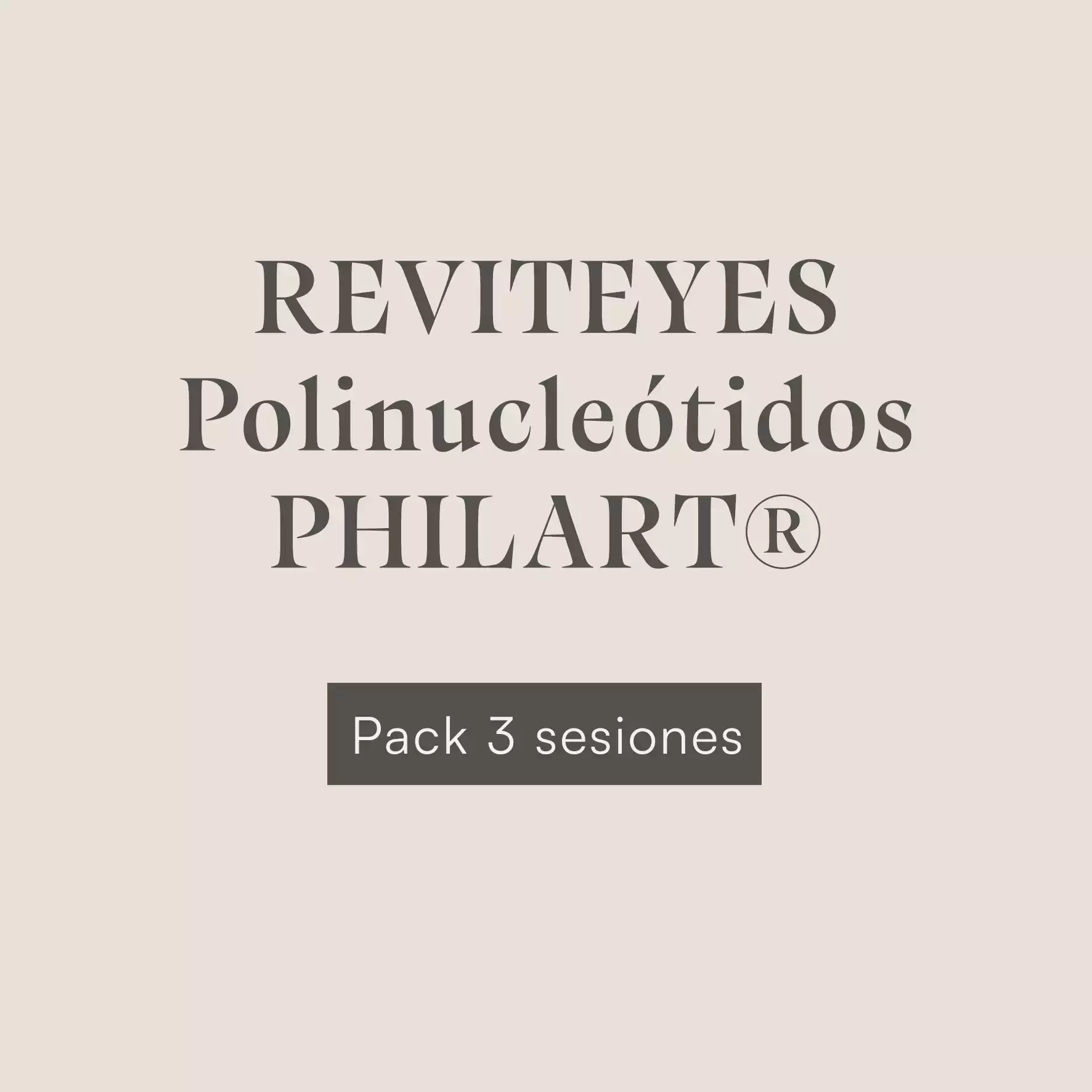 Tratamiento REVITEYES Polinucleótidos PHILART® - 3 sesiones